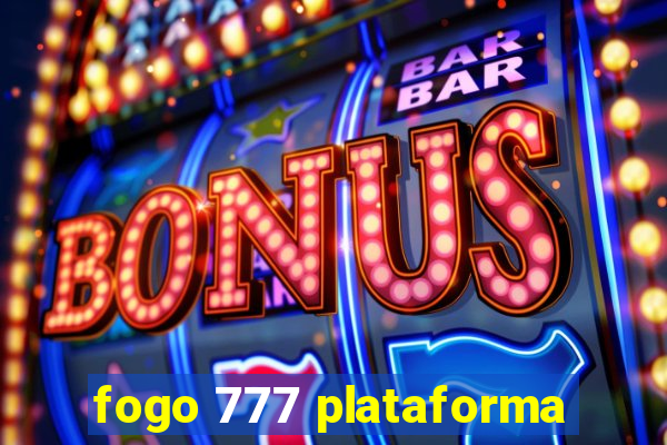 fogo 777 plataforma